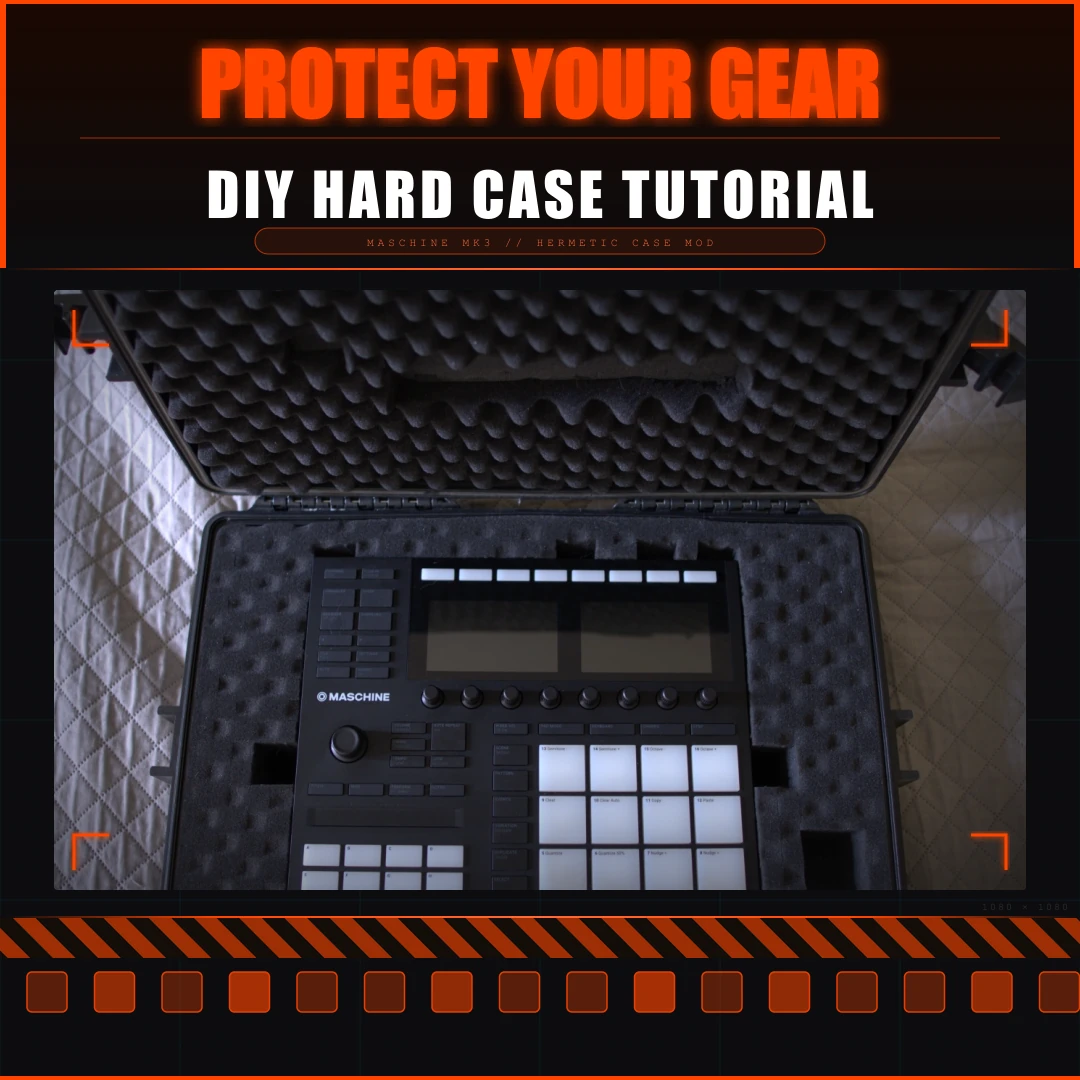 The Ultimate DIY Hard Case for Maschine MK3 (Step-by-Step)
