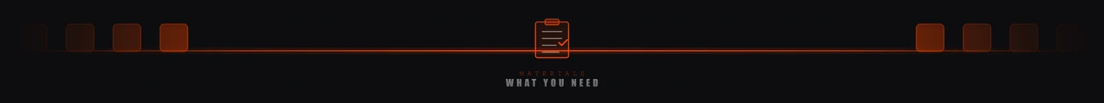 Materials and Tools required
